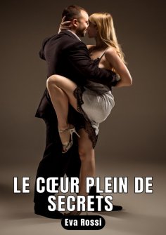 eBook: Le cœur plein de secrets