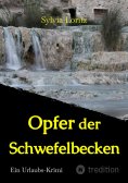ebook: Opfer der Schwefelbecken