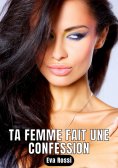 eBook: Ta femme fait une confession