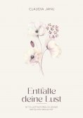 ebook: Entfalte deine Lust