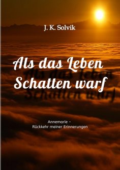 ebook: Als das Leben Schatten warf