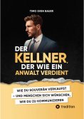 ebook: Der Kellner, der wie ein Anwalt verdient