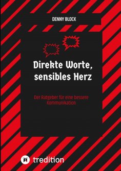 ebook: Direkte Worte, sensibles Herz