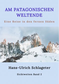 ebook: Am patagonischen Weltende