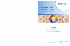 ebook: Integrale Politik — Grundlagen, Prinzipien und Inspirationsquellen