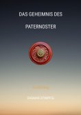 ebook: Das Geheimnis des Paternoster, Reise in andere Welt, Rätselhaft, Heranwachsende, Pubertät, Spiritual