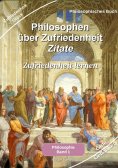 ebook: Philosophen über Zufriedenheit - Zitate