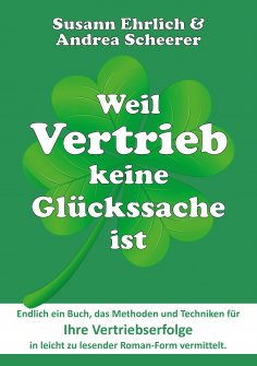 ebook: Weil Vertrieb keine Glückssache ist