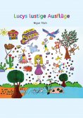 ebook: Lucys lustige Ausflüge