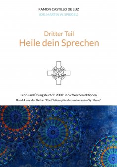 ebook: Dritter Teil: HEILE DEIN SPRECHEN
