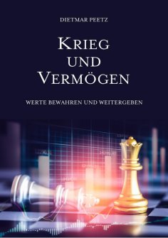 ebook: Krieg und Vermögen