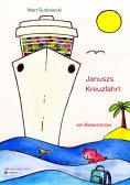 ebook: Januszs Kreuzfahrt