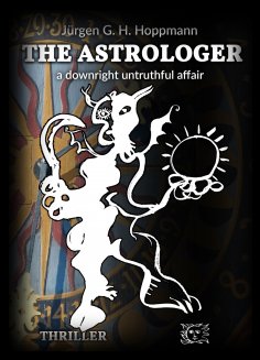 ebook: The Astrologer - a downright untruthful affair
