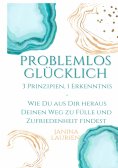 eBook: Problemlos glücklich