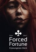 ebook: Forced Fortune
