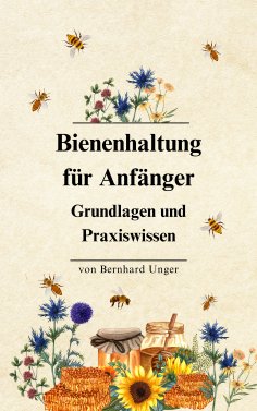 ebook: Bienenhaltung für Anfänger