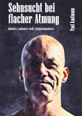 eBook: Sehnsucht bei flacher Atmung