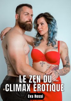 eBook: Le zen du climax érotique