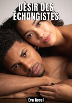 eBook: DÉSIR DES ÉCHANGISTES