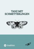 ebook: Tanz mit Schmetterlingen