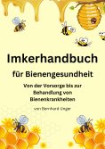 ebook: Imkerhandbuch für Bienengesundheit