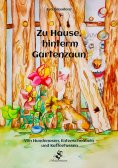 ebook: Zu Hause, hinterm Gartenzaun