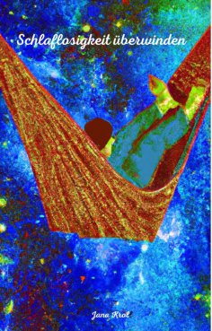 ebook: Schlaflosigkeit überwinden