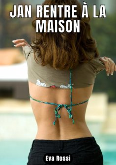 ebook: JAN RENTRE À LA MAISON