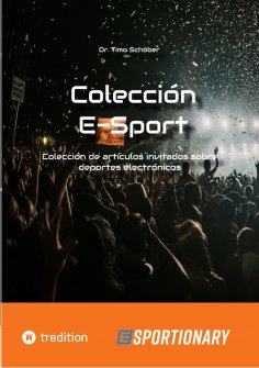 ebook: Colección E-Sport (edición completa)