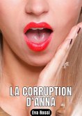 ebook: LA CORRUPTION D'ANNA