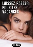 ebook: Laissez-passer pour les vacances