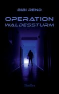 ebook: Operation Waldessturm
