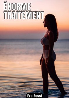 eBook: ÉNORME TRAITEMENT