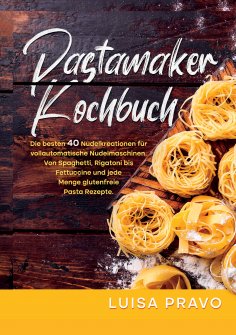 ebook: Pastamaker Kochbuch