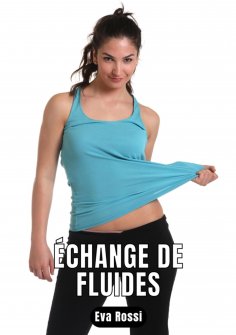 eBook: Échange de fluides