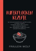 eBook: HAFERFLOCKEN REZEPTE