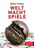ebook: Welt Macht Spiele