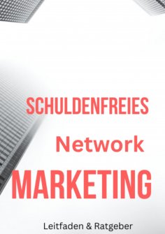 ebook: Schuldenfreies Network Marketing