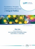 ebook: Foundations, Principles — an Inspirational Resources of Integral Politics