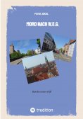 eBook: Mord nach W.E.G.