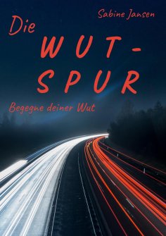 ebook: Die Wut-Spur