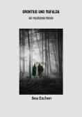 eBook: Orontius und Mafalda