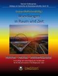 ebook: Wandlungen in Raum und Zeit: Himmel -- Heimat -- Weltverständnis. Transformations in Space and Time: