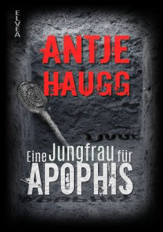 eBook: Eine Jungfrau für Apophis