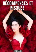 eBook: RÉCOMPENSES ET RISQUES