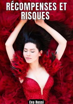 eBook: RÉCOMPENSES ET RISQUES