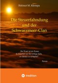 ebook: Die Steuerfahndung und der Schwarzmeer-Clan