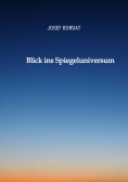 ebook: Blick ins Spiegeluniversum