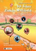 ebook: 30 Jahre Zirkus Willibald