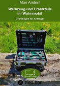 eBook: Werkzeug und Ersatzteile im Wohnmobil
